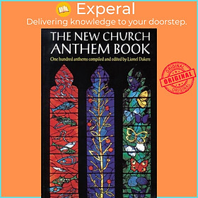 Sách - The New Church Anthem Book by Lionel Dakers (UK edition, paperback)