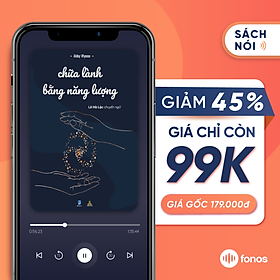 Sách nói: Chữa Lành Bằng Năng Lượng