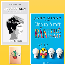 Combo Sinh Ra Là Một Bản Thể Đừng Chết Như Một Bản Sao và Người Tối Giản – Hành Trình Trở Về Số 0 ( Tặng Kèm Sổ Tay Xương Rồng)