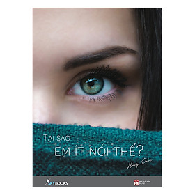 Sách Tại Sao Em Ít Nói Thế?