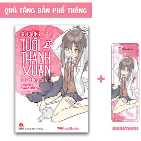 Hội Chứng Tuổi Thanh Xuân - Tập 3 (Bản Phổ Thông)[Tặng Bookmark]