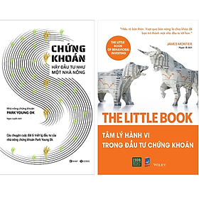 Combo 2Q Sách Tài Chính - Tiền Tệ : The Little Book - Tâm Lý Hành Vi Trong Đầu Tư Chứng Khoán + Chứng Khoán - Hãy Đầu Tư Như Một Nhà Nông