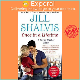 Sách - Once in a Lifetime (Lucky Harbor) by Jill Shalvis (US edition, paperback)
