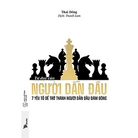 [Download Sách] Sách - Tư Duy Của Người Dẫn Đầu – 7 Yếu Tố Để Trở Thành Người Dẫn Đầu Đám Đông (tặng kèm bookmark)