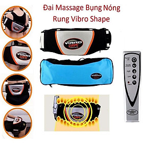 Đai massage  Vibro Shape giá rẻ, đánh tan mỡ thừa trên toàn cơ thể ,mỡ bụng mỡ đùi