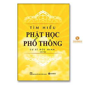 Tìm hiểu Phật học phổ thông