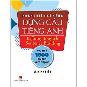 Sách Hoàn thiện kỹ năng Dựng câu tiếng Anh
