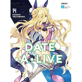 Hình ảnh [Light Novel] DATE A LIVE Tập 14 - Mukuro Planet