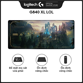 Mua Bàn di chuột cỡ lớn Logitech G840 XL LOL League of Legends - Bề mặt điều chỉnh hiệu suất  Đế cao su ổn định - Hàng chính hãng