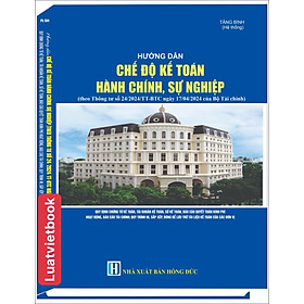 Hướng Dẫn Chế Độ Kế Toán Hành Chính, Sự Nghiệp