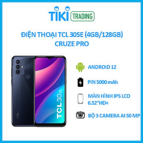 Mua Điện thoại TCL 30SE (4GB/128GB) - CRUZE PRO