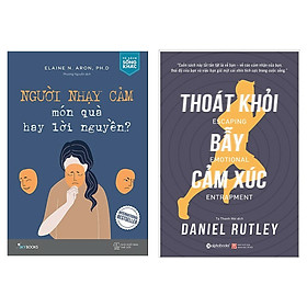 Combo 2 Cuốn Sách Tư Duy - Kỹ Năng Sống Hay Nhất: Người Nhạy Cảm - Món Quà Hay Lời Nguyền + Thoát Khỏi Bẫy Cảm Xúc / Những Cuốn Sách Kỹ Giúp Cuộc Sống Của Bạn Trở Nên Tươi Đẹp Hơn (Tặng Bookmark Happy Life)
