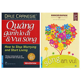 Combo Sống An Vui + Quẳng Gánh Lo Đi Và Vui Sống (2 Cuốn)