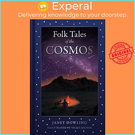 Sách - Folk Tales of the Cosmos by Janet Dowling (UK edition, Hardcover)