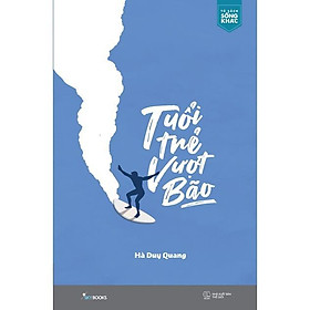 Tuổi Trẻ Vượt Bão - Hà Duy Quang - AZ Việt Nam - AZ Việt Nam