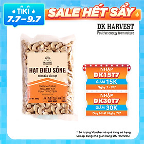 Nhân Hạt Điều Sống Nguyên Hạt Dùng Làm Sữa Hạt DK Harvest - Túi 500g, 1000g