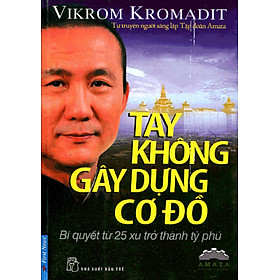 Tay Không Gây Dựng Cơ Đồ