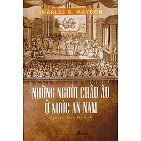 Nơi bán Những Người Châu Âu Ở Nước An Nam - Giá Từ -1đ