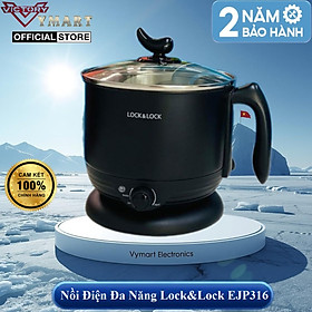 Nồi Điện Đa Năng Lock&Lock EJP316BLK (1.2 Lít), nắp kính cường lực, lòng nồi inox 304,an toàn sức khỏe - Hàng Chính Hãng