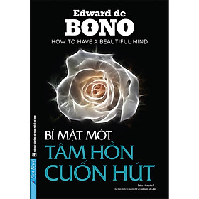 Bí Mật Một Tâm Hồn Cuốn Hút (Tái Bản Lại Từ Cuốn: Để Có 1 Tâm Hồn Đẹp)