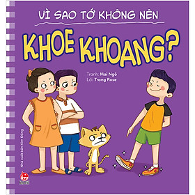 [Download Sách] Để Em Luôn Ngoan Ngoãn: Vì Sao Tớ Không Nên Khoe Khoang?