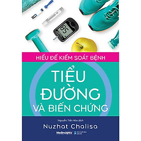 Hình ảnh Trạm Đọc | Sách Y Học: Hiểu Để Kiểm Soát Bệnh Tiểu Đường Và Biến Chứng