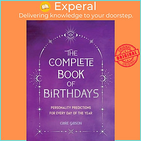 Sách - The Complete Book of Birthdays - Gift Edition - Personality Predictions f by Clare Gibson (UK edition, paperback)