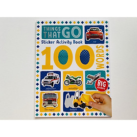 100 Things That Go Sticker Activity Book - Miếng Dán Chủ Đề Phương Tiện Giao Thông 100 Từ Vựng Đầu Tiên Cho Bé.