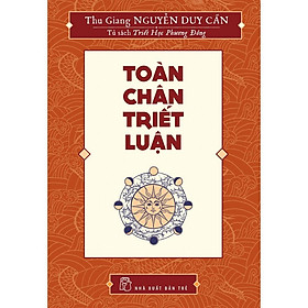 Sách-Toàn Chân Triết Luận