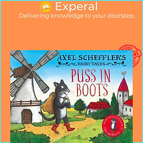 Sách - Axel Scheffler's Fairy Tales: Puss In Boots by Axel Scheffler (UK edition, hardcover)