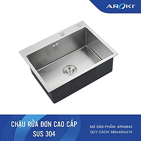 Mua CHẬU RỬA ĐƠN CAO CẤP SUS 304 ARK6845 Bảo hành vĩnh viễn- có thợ lắp đặt