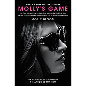 Mollys Game [Movie Tie-in]  The True Story of t