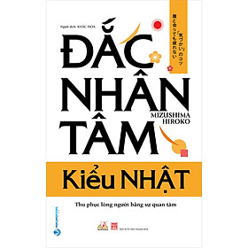 Đắc Nhân Tâm Kiểu Nhật