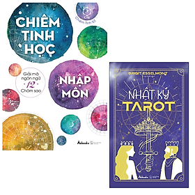 [Download Sách] Combo Chiêm Tinh Học Nhập Môn - Giải Mã Ngôn Ngữ 12 Chòm Sao và Nhật Ký Tarot - Sổ tay