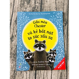 [Download Sách] Gấu Mèo Chester Và Kẻ Bắt Nạt To Xác Xấu Xa (Tái Bản)