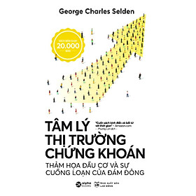 Tâm Lý Thị Trường Chứng Khoán - Bản Quyền