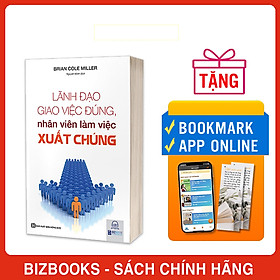 Sách Lãnh Đạo Giao Việc Đúng Nhân Viên Làm Việc Xuất Chúng