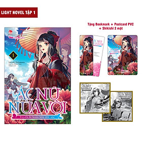 Sách Ác Nữ Nửa Vời - Truyền Kì Hoán Hồn Đổi Xác – Tập 1 (Light-Novel) - [Tặng Bookmark + Postcard PVC + Shikishi 2 Mặt]