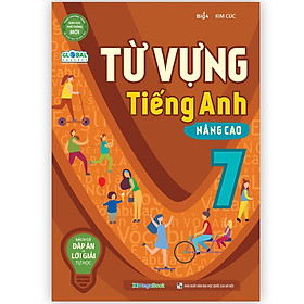  Từ vựng Tiếng Anh nâng cao Lớp 7