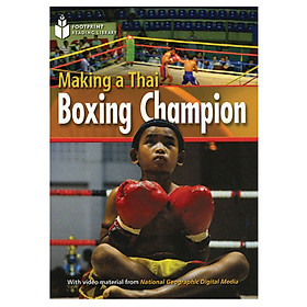 Making Of A Thai Boxing Champ: Footprint Reading Library 1000