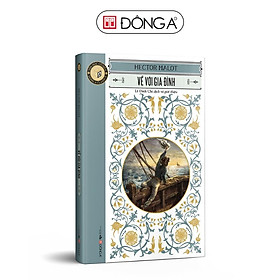 Sách -  Về Với Gia Đình - Hector Malot - Đông A