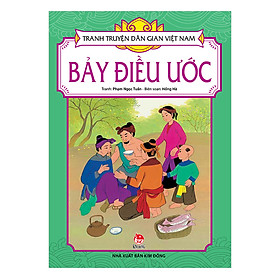 Nơi bán Tranh Truyện Dân Gian Việt Nam: Bảy Điều Ước (Tái bản 2018) - Giá Từ -1đ