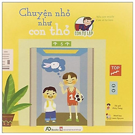 Con tự lập - chuyện nhỏ như con thỏ