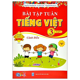 Bài Tập Tuần Tiếng Việt 3 - Tập 1 (Cánh Diều) (2022) - Cty Sách & VHP Quảng Lợi