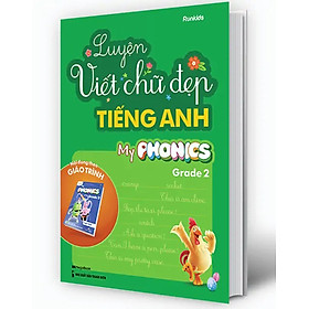 Luyện Viết Chữ Đẹp Tiếng Anh - My Phonics Grade 2 