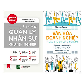 Combo Văn Hóa Doanh Nghiệp Trong Thời Đại Công Nghệ Số + Kỹ Năng Quản Lý Nhân Sự Chuyên Nghiệp ( 2 Cuốn )