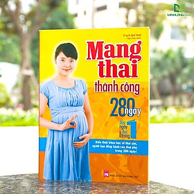 Hình ảnh Sách - Mang Thai Thành Công - 280 Ngày, Mỗi Ngày Đọc Một Trang (Minh Long Books)