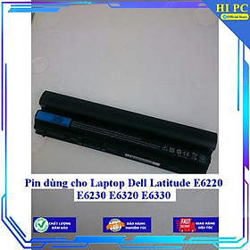 Pin dùng cho Laptop Dell Latitude E6220 E6230 E6320 E6330 - Hàng Nhập Khẩu 