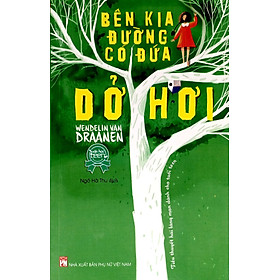 Bên Kia Đường Có Con Dở Hơi