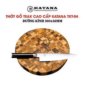 Thớt tròn gỗ Teak đầu cây cao cấp KATANA - TKT04